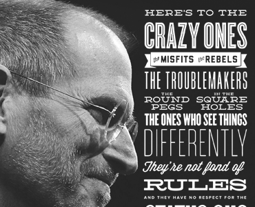 Here's To The CRAZY ONES !